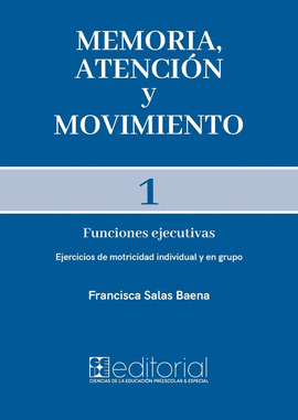 MEMORIA, ATENCIN Y MOVIMIENTO 1