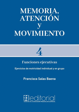 MEMORIA, ATENCIN Y MOVIMIENTO 4