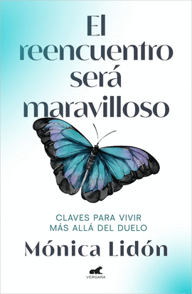 EL REENCUENTRO SER� MARAVILLOSO