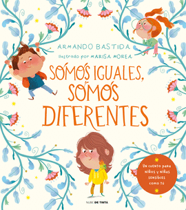 SOMOS IGUALES, SOMOS DIFERENTES