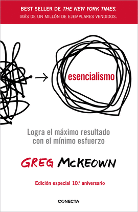ESENCIALISMO (10 ANIVERSARIO)