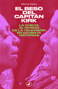 EL BESO DEL CAPIT�N KIRK