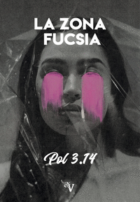 LA ZONA FUCSIA