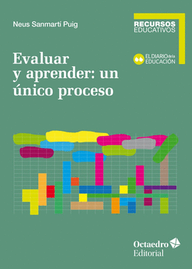 EVALUAR Y APRENDER: UN NICO PROCESO