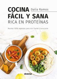 COCINA FCIL Y SANA RICA EN PROTENAS