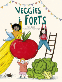 VEGGIES I FORTS