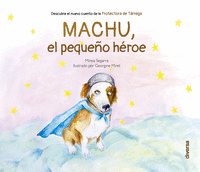 MACHU, EL PEQUEO HEROE