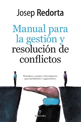 MANUAL PARA LA GESTIN Y RESOLUCIN DE CONFLICTOS