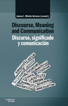 DISCURSO, SIGNIFICADO Y COMUNICACIN / DISCOURSE, MEANING AND COMMUNICATION