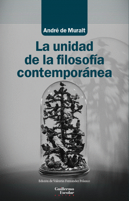 LA UNIDAD DE LA FILOSOFA CONTEMPORNEA