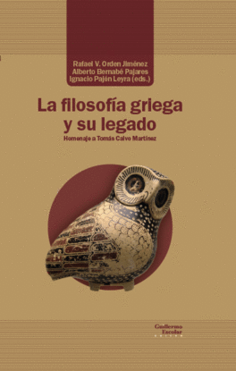 LA FILOSOF�A GRIEGA Y SU LEGADO