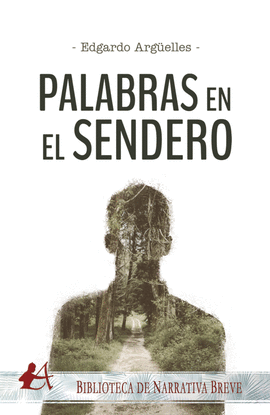 PALABRAS EN EL SENDERO