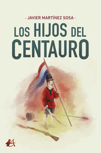 LOS HIJOS DEL CENTAURO