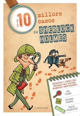 ELS 10 MILLORS CASOS DE SHERLOCK HOLMES