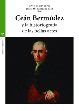 CEN BERMDEZ Y LA HISTORIOGRAFA DE LAS BELLAS ARTES