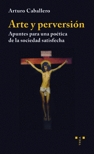 ARTE Y PERVERSI�N