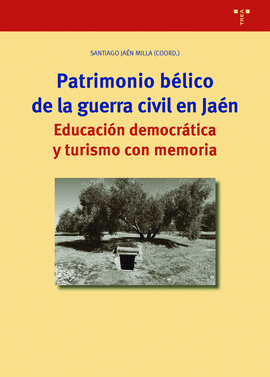 PATRIMONIO B�LICO EN LA GUERRA CIVIL EN JA�N