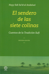 EL SENDERO DE LAS SIETE COLINAS