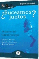 GUABURROS BUCEAMOS JUNTOS?