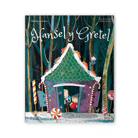 HANSEL Y GRETEL CUENTOS DE HADAS ED ILUS
