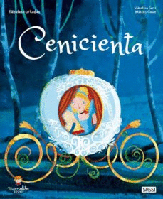 CENICIENTA. CUENTOS DE HADAS