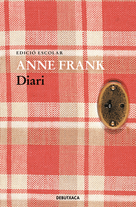 DIARI D'ANNE FRANK (EDICI ESCOLAR)