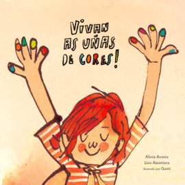 VIVAN AS U�AS DE CORES! (GAL)