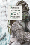 RAZ�N DEL DESENCANTO