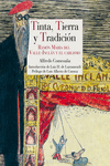 TINTA, TIERRA Y TRADICI�N