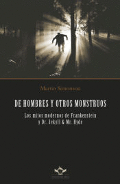 DE HOMBRES Y OTROS MONSTRUOS