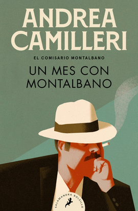 UN MES CON MONTALBANO (COMISARIO MONTALBANO 5)
