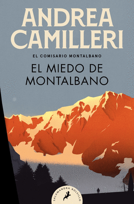 EL MIEDO DE MONTALBANO (COMISARIO MONTALBANO 9)