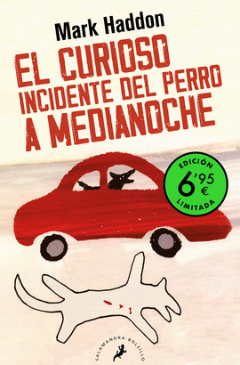 EL CURIOSO INCIDENTE DEL PERRO A MEDIANOCHE (EDICIN LIMITADA A UN PRECIO ESPECIAL)