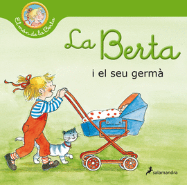 LA BERTA I EL SEU GERM (EL MN DE LA BERTA)