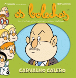 OS BOLECHAS. COLECCIN LETRAS GALEGAS. CARVALHO CALERO