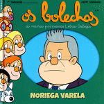 NORIEGA VARELA. OS BOLECHAS