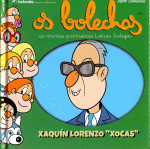 OS BOLECHAS. COLECCION LETRAS GALEGAS. XAQUIN LORENZO 