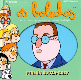 OS BOLECHAS. FERMN BOUZA-BREY