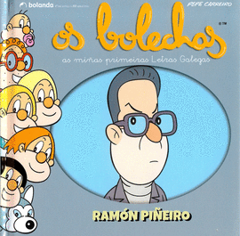 RAM�N PI�EIRO .OS BOLECHAS.