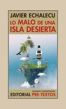 LO MALO DE UNA ISLA DESIERTA