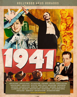 HOLLYWOOD A�OS DORADOS: 1941