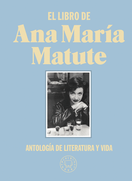 EL LIBRO DE ANA MARA MATUTE