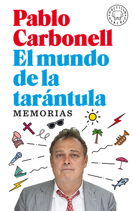 EL MUNDO DE LA TARNTULA