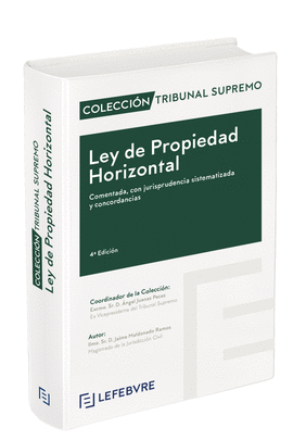 LEY DE PROPIEDAD HORIZONTAL COMENTADA 4 EDC