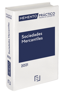 MEMENTO PRACTICO SOCIEDADES MERCANTILES 2021