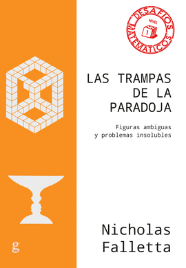 TRAMPAS DE LA PARADOJA, LAS