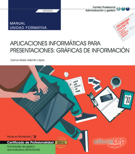 MANUAL. APLICACIONES INFORMTICAS PARA PRESENTACIONES: GRFICAS DE INFORMACIN (