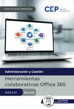 MANUAL HERRAMIENTAS COLABORATIVAS OFFICE 365 ADGG21 ESPECIA