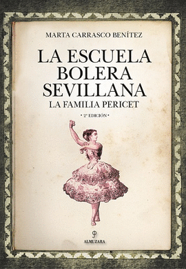 LA ESCUELA BOLERA SEVILLANA