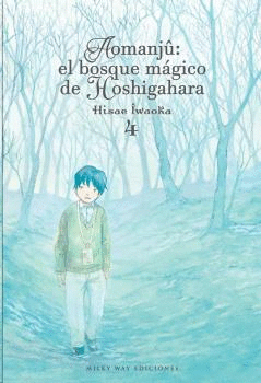 AOMANJ�: EL BOSQUE MAGICO DE HOSHIGAHARA 4
